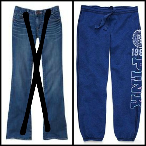 jeans or sweatpants